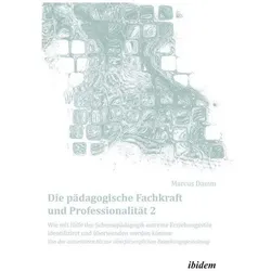 Die pädagogische Fachkraft und Professi, Schulbücher von Marcus Damm