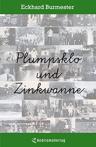 Eckhard Burmester - Plumpsklo und Zinkwanne - Preis vom 09.10.2026 07:28:09 h
