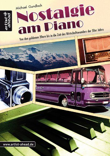 Michael Gundlach - Nostalgie am Piano: Von den goldenen 20ern bis ins Wirtschaftswunder der 50er Jahre - Preis vom 18.10.2026 15:28:09 h