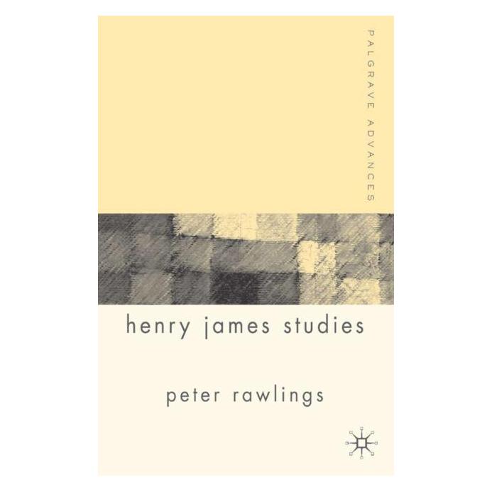 Palgrave Macmillan Uk Palgrave Advances in Henry James Studie (Englisch, Hardcover, P. Rawlings) (67746533)