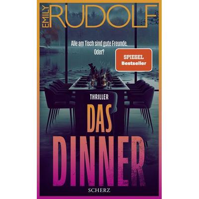 Das Dinner – Alle am Tisch sind gute Freunde. Oder?, Paperback von Emily Rudolf, Fischer Scherz