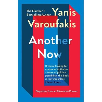 Another Now, Taschenbuch von Yanis Varoufakis, Vermilion, 978-1-5291-1063-0