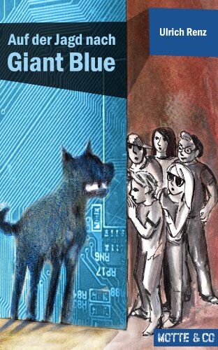 Ulrich Renz - Auf der Jagd nach Giant Blue (Motte & Co) - Preis vom 30.09.2026 22:30:23 h