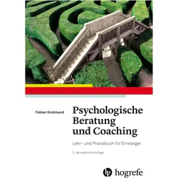 Psychologische Beratung und Coaching, Fachbücher von Fabian Grolimund