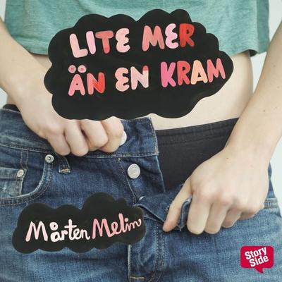 Lite mer än en kram - Mårten Melin, Audio, 9789176132395