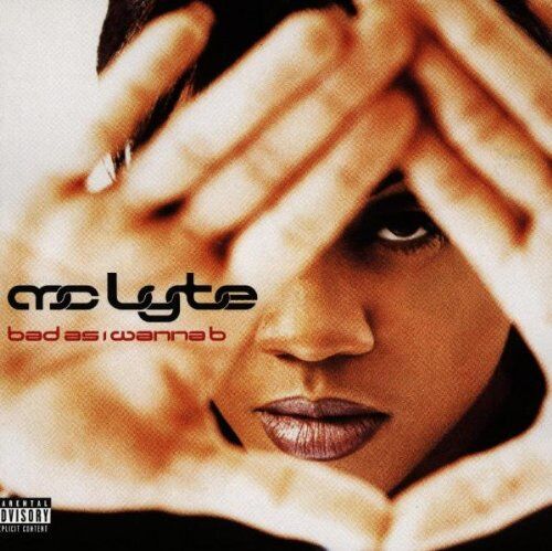 Mc Lyte - Bad As I Wanna Be - Preis vom 08.10.2026 07:26:42 h