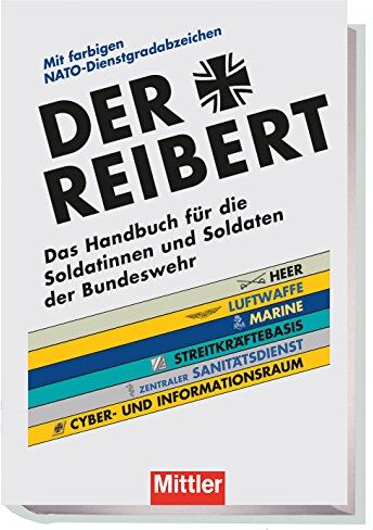 Wilhelm Bocklet - Der Reibert: Das Handbuch für die Soldatinnen und Soldaten der Bundeswehr - Preis vom 10.10.2026 11:48:34 h