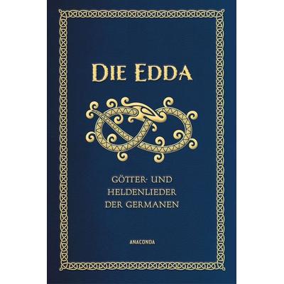 Die Edda - Götter- und Heldenlieder der Germanen, Gebundene Ausgabe von Brynjólfur Sveinsson, Anaconda, 978-3-7306-1492-1