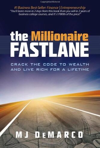 DeMarco, M J - The Millionaire Fastlane: Crack the Code to Wealth and Live Rich for a Lifetime! - Preis vom 09.10.2026 07:28:09 h