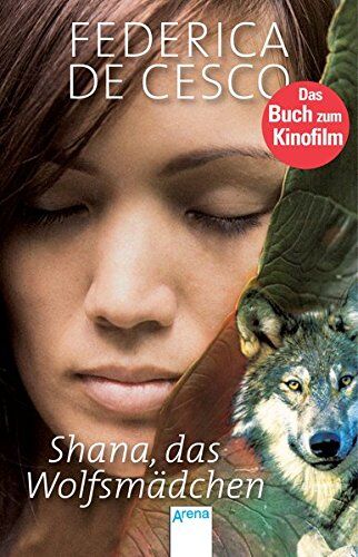 Federica de Cesco - Shana, das Wolfsmädchen (1) - Preis vom 10.10.2026 11:48:34 h