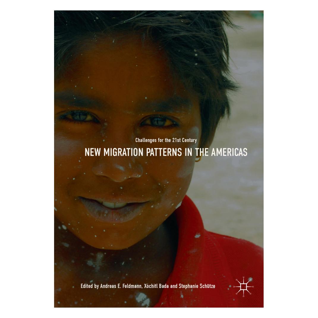 Springer New Migration Patterns in the Americas (Englisch, Softcover, Andreas E. Feldmann, Stephanie Schütze, Xóchitl Bada) (56089826)