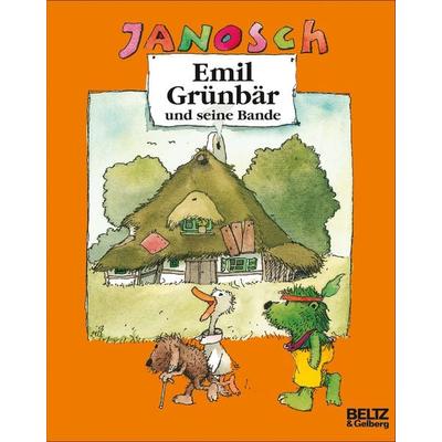 Emil Grünbär und seine Bande, Taschenbuch von Janosch, Beltz Verlagsgruppe GmbH & Co. KG, 978-3-407-76220-7