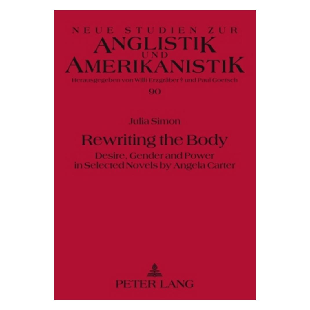 Peter Lang Rewriting the Body (Englisch, Softcover, Julia Simon) (56031396)