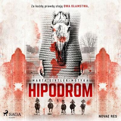 Hipodrom - Marta Girtler-Motyka, Audio, 9788728459300
