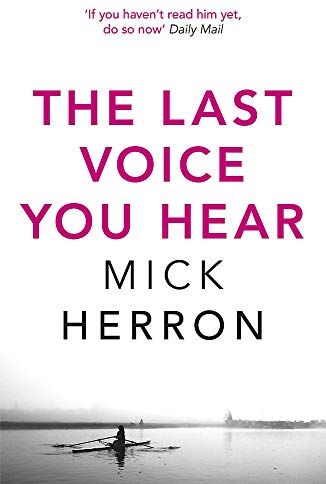 Mick Herron - The Last Voice You Hear: Zoe Boehm Thriller 2 (Zoe Boehm Thrillers, Band 2) - Preis vom 10.10.2026 11:48:34 h