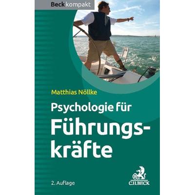 Psychologie für Führungskräfte, Taschenbuch von Matthias Nöllke, C.H. Beck