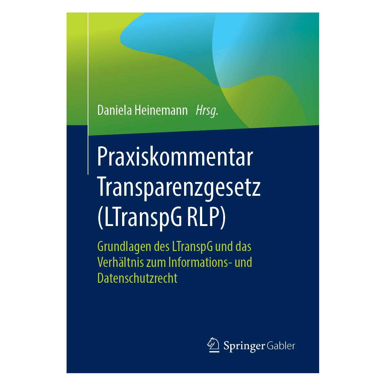 Springer Praxiskommentar Transparenzgesetz (LTranspG RLP) (Deutsch, Softcover, Daniela Heinemann) (44668714)