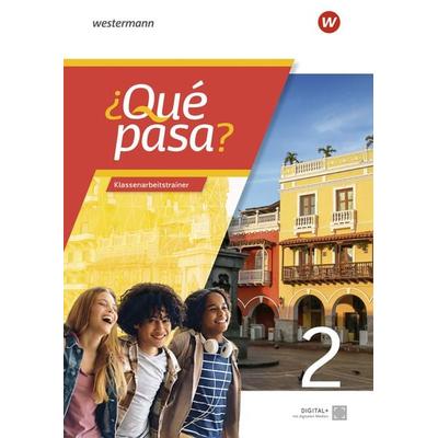 ¿Qué pasa? - Spanisch als 2. Fremdsprache ab Klasse 6 oder 7 - Ausgabe 2025, Taschenbuch von , Westermann Schulbuchverlag, 978-3-14-113739-2