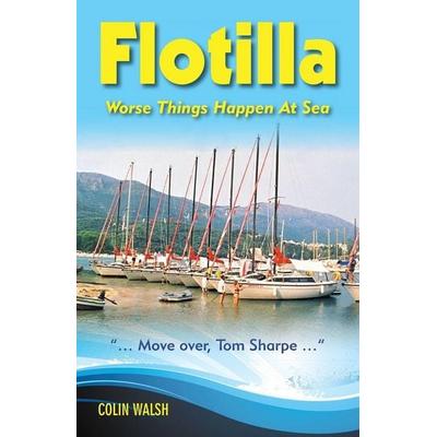 Flotilla, Taschenbuch von Colin Walsh, Colin walsh, 978-1-915662-93-4