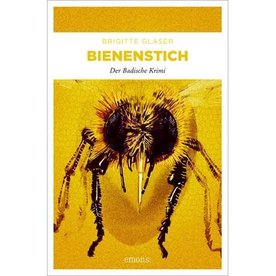 Bienen-Stich, Taschenbuch von Brigitte Glaser, Emons Verlag