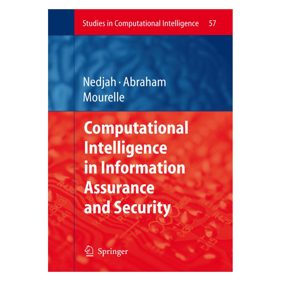 Springer Computational Intelligence in Information Assurance and Security (Englisch, Softcover, Ajith Abraham) (55376517)