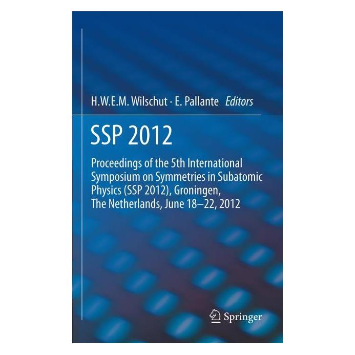 Springer SSP 2012 (Englisch, Hardcover, Elisabetta Pallante, Hans W.E.M. Wilschut) (71869976)