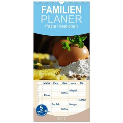 Familienplaner 2027 - Pasta Kreationen mit 5 Spalten (Wandkalender, 21 x 45 cm) CALVENDO