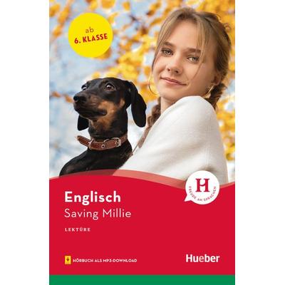 Saving Millie, Taschenbuch von Pauline Opos Carolan, Hueber, 978-3-19-152997-0