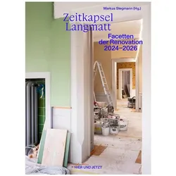 Zeitkapsel Langmatt, Fachbücher von Verena Frey, Julia Steiner, Erich Niklaus, Heiko Dobler, Sven Reithel