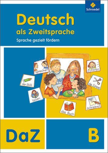 Deutsch als Zweitsprache - Sprache gezielt fördern, Ausgabe 2011: Arbeitsheft B - Preis vom 14.10.2026 23:07:16 h