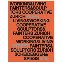 Working and Living, Fachbücher von Caroline Kesser, Burkhard Meltzer, Bruno Maurer, Adam Jasper, Ga Schaad