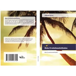 Mein Evolutionsleitfaden, Sachbücher von Aldivan Torres