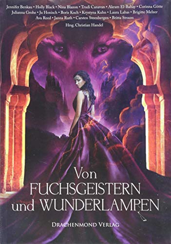 Ava Reed - Von Fuchsgeistern und Wunderlampen: Eine märchenhafte Anthologie - Preis vom 19.10.2026 19:33:35 h