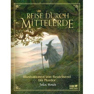 Reise durch Mittelerde, Gebundene Ausgabe von John Howe, Klett Cotta, 978-3-608-98564-1