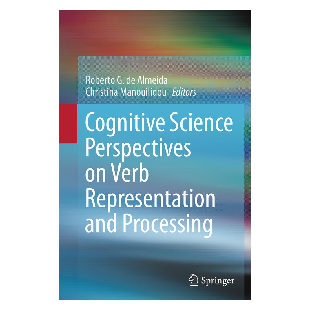 Springer Cognitive Science Perspectives on Verb Representation and Processing (Englisch, Softcover, Christina Manouilidou, G de Almeida, Manouilidou, Roberto, Roberto G. de Almeida) (55844288)