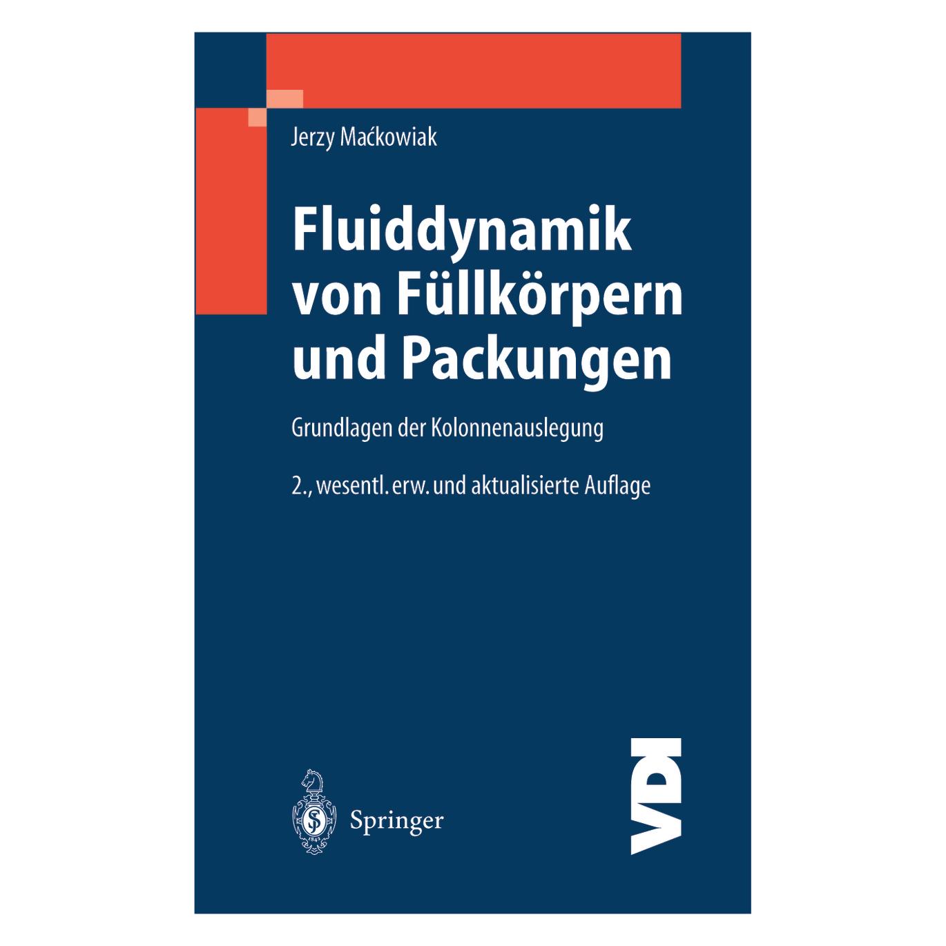 Springer Fluiddynamik von Füllkörpern und Packungen (Deutsch, Softcover, Jerzy Mackowiak) (55517482)