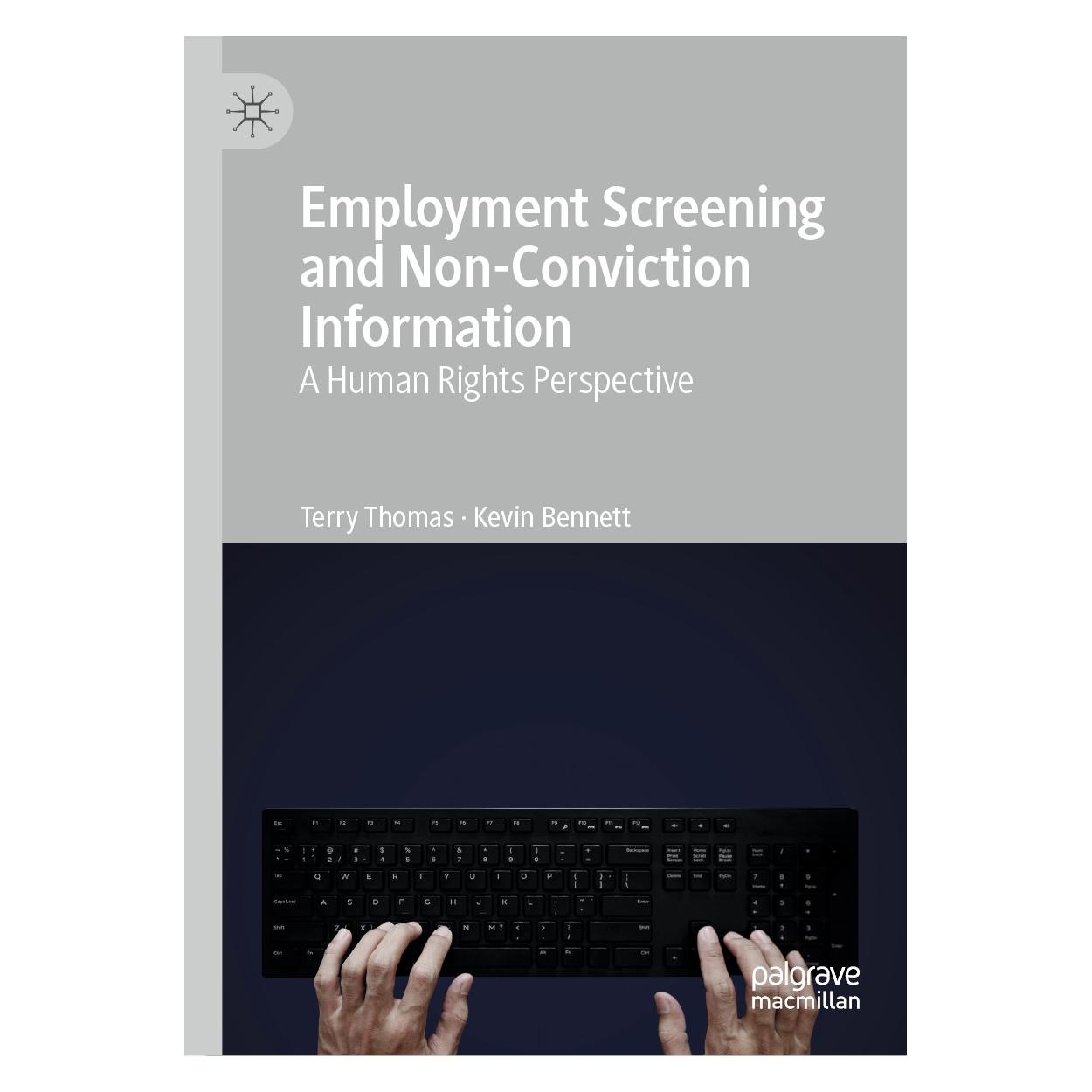 Springer Employment Screening and Non-Conviction Information (Englisch, Hardcover, Kevin Bennett, Terry Thomas) (9783030287108)
