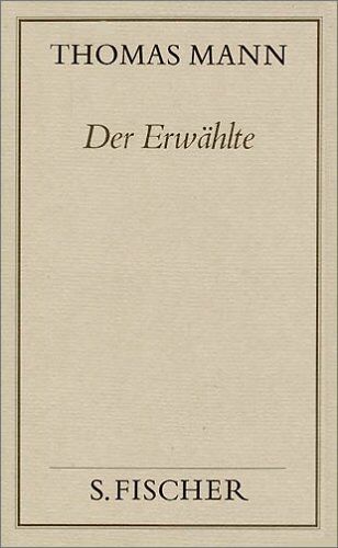 Thomas Mann - Thomas Mann, Gesammelte Werke in Einzelbänden. Frankfurter Ausgabe: Der Erwählte: Roman: Bd. 2 - Preis vom 12.10.2026 11:37:12 h