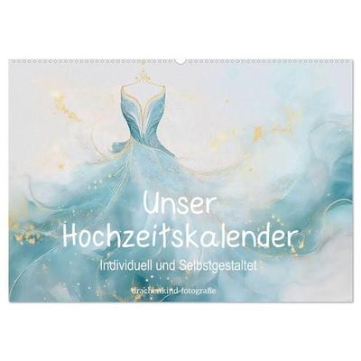 Unser Hochzeitskalender - Individuell und Selbstgestaltet (Wandkalender 2027 DIN A2 quer), CALVENDO Monatskalender