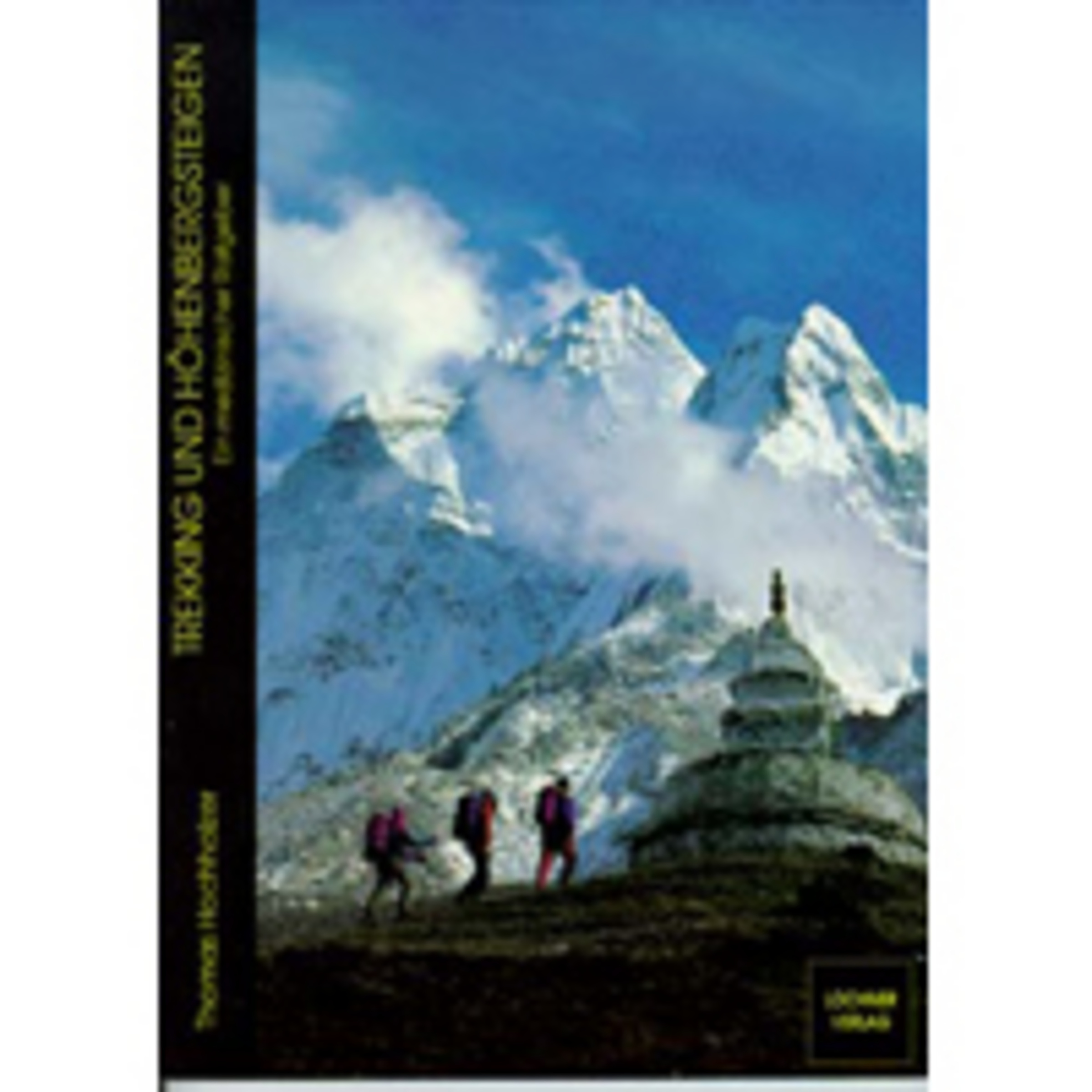 Lochner Trekking und Höhenbergsteigen Fachbücher