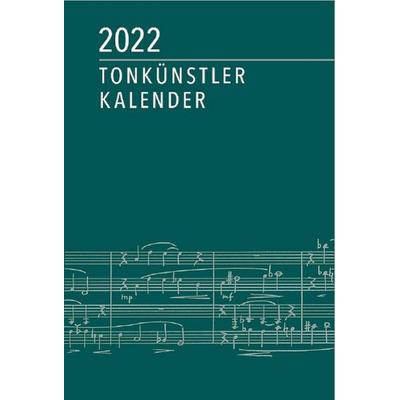 Tonkünstler-Kalender 2022, Sonstige von , Robert Lienau GmbH, 978-3-87484-161-0