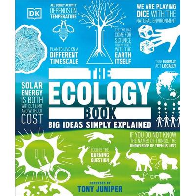 The Ecology Book, Gebundene Ausgabe von DK, Dorling Kindersley, 978-0-241-72302-9