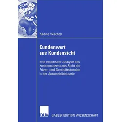 Kundenwert aus Kundensicht, Fachbücher von Nadine Wachter
