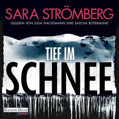 Tief im Schnee - Sara Strömberg, Audio, 9783759903839