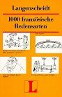 Hans-Wilhelm Klein - Langenscheidt 1000 Redensarten, Französisch - Preis vom 11.10.2026 23:13:37 h