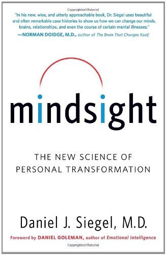 Siegel, Daniel J. - Mindsight: The New Science of Personal Transformation - Preis vom 09.10.2026 07:28:09 h