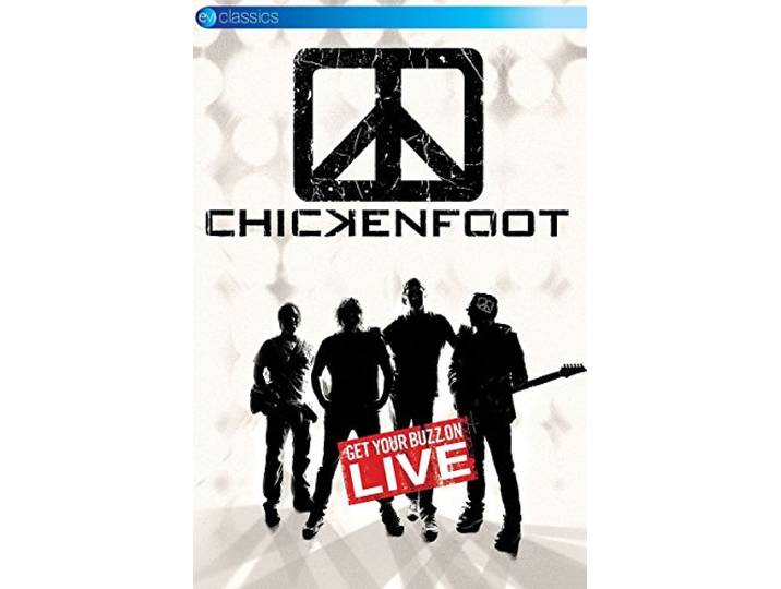 Chickenfoot - Get Your Buzz On