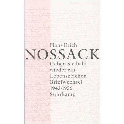 Geben Sie bald wieder ein Lebenszeichen, Set von Hans Erich Nossack, Suhrkamp, 978-3-518-41278-7