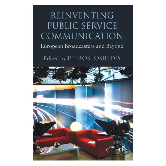 Palgrave Macmillan Uk Reinventing Public Service Communicatio (Englisch, Hardcover, Petros Iosifidis) (63035051)