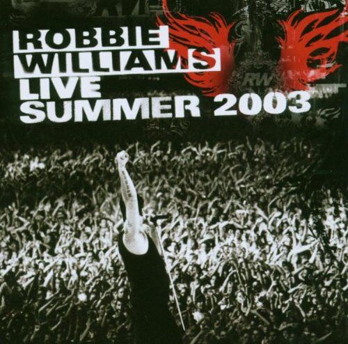 Robbie Williams - Live Summer 2003 - Preis vom 12.10.2026 11:37:12 h